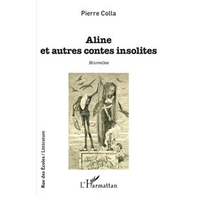 Aline et autres contes insolites