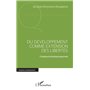 Du développement comme extension des libertés