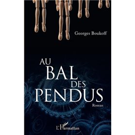 Au bal des pendus