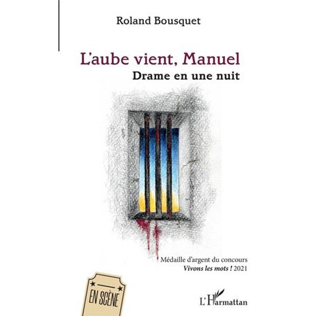 L'aube vient, Manuel