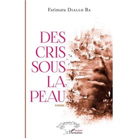 Des cris sous la peau