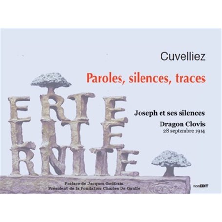 Paroles, silences, traces