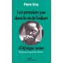 Les premiers pas dans la vie d'un enfant d'Afrique Noire