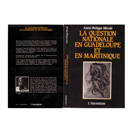 La question nationale en Guadeloupe et en Martinique