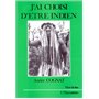 J'ai choisi d'être indien