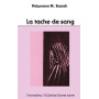 La tache de sang