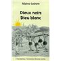 Dieux Noirs Dieux Blancs