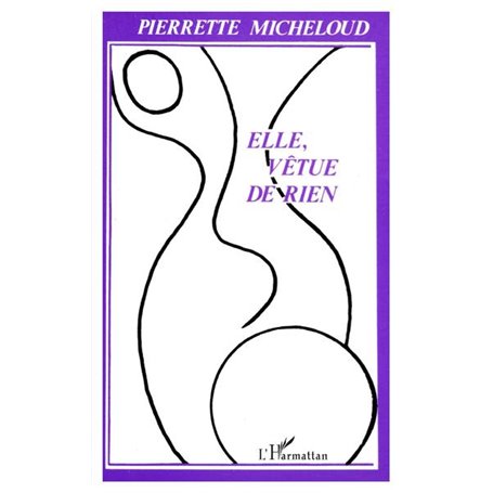 Elle, vêtue de rien