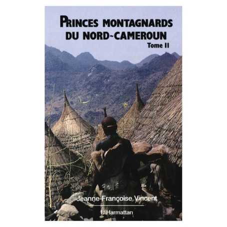 Princes montagnards du nord Cameroun
