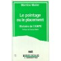Le pointage ou le placement - Histoire de l'ANPE