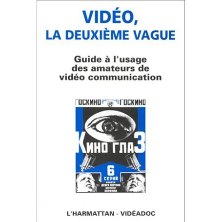 Vidéo, la deuxième vague
