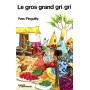 Le gros grand gri-gri