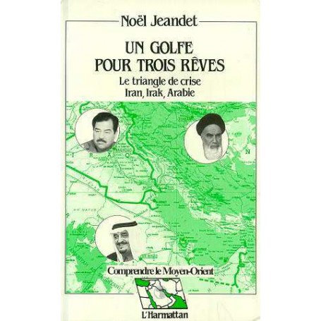 Un golfe pour trois rêves