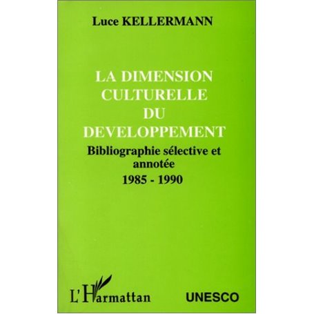 La dimension culturelle du développement