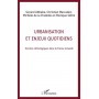 Urbanisation et enjeux quotidiens
