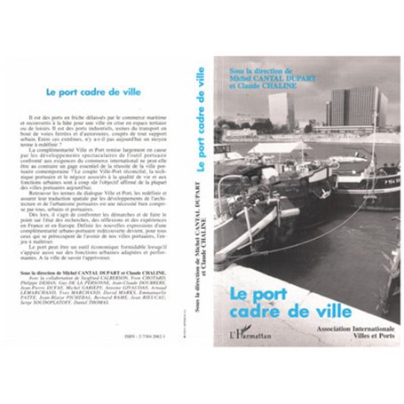 Le port, cadre, ville