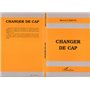 Changer de cap