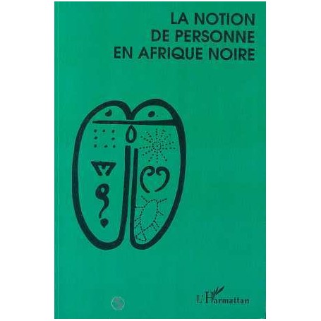 La notion de personne en Afrique Noire