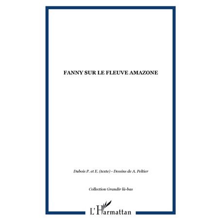 Fanny sur le fleuve amazone