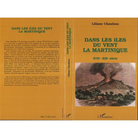 Dans les îles du vent, la Martinique, XVIIè-XIXè s
