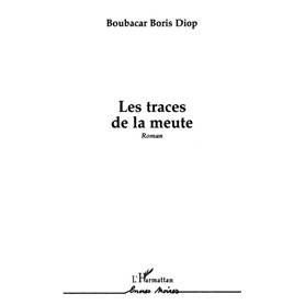 Les traces de la meute