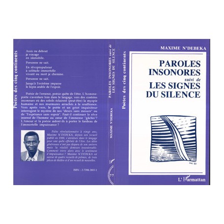 Paroles insonores suivi de Les singes du silence