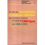 Le rôle des mouvements d'étudiants africains dans l'évolution politique et sociale de l'Afrique de 1900 à 1975