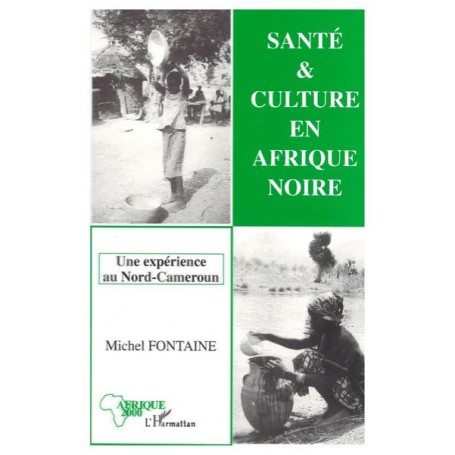 Santé et culture en Afrique Noire