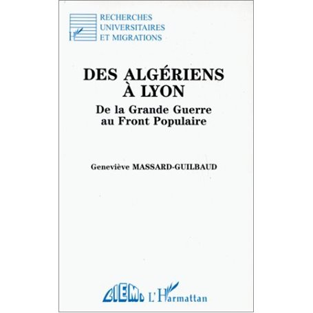 Des Algériens à Lyon