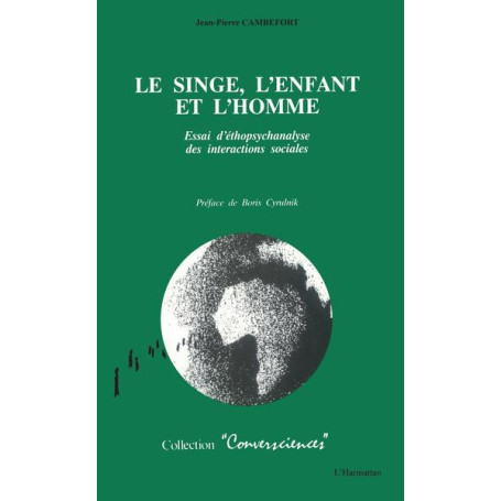 Le singe, l'enfant et l'homme