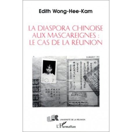 La diaspora chinoise aux Mascareignes: le cas de la Réunion