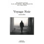 Voyage noir (Nouvelles)