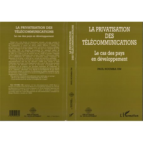 LA PRIVATISATION DES TELECOMMUNICATIONS