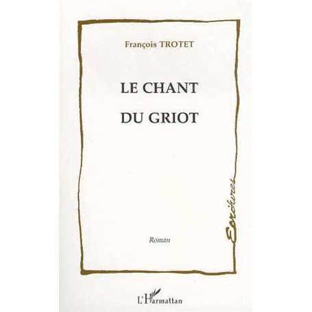 Le chant du griot