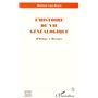 L'histoire de Vie Généalogique