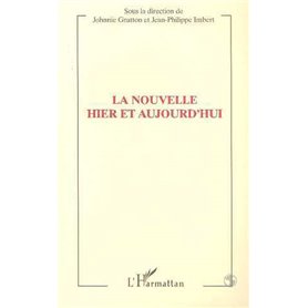 La Nouvelle et d'aujourd'hui