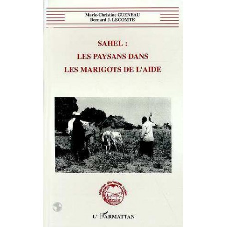 Sahel : les Paysans dans les Marigots de l'aide