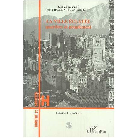 La Ville Éclatée