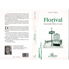 Florival ou l'imperceptible éraflure du temps