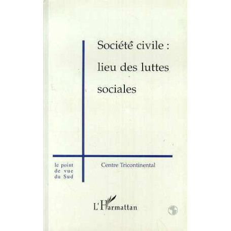 Société civile : lieu des luttes sociales