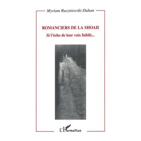 ROMANCIERS DE LA SHOAH