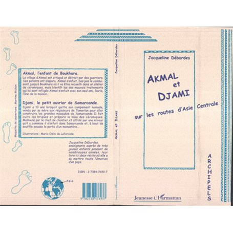 Akmal et Djami sur les routes de l'Asie centrale