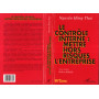 LE CONTRÔLE INTERNE : METTRE HORS RISQUES L'ENTREPRISE