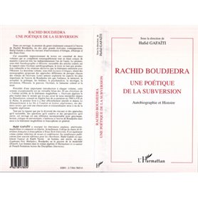 RACHID BOUDJEDRA UNE POÉTIQUE DE LA SUBVERSION