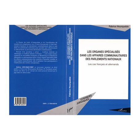 ORGANES SPÉCIALISÉS DANS LES AFFAIRES COMMUNAUTAIRES DES PARLEMENTS NATIONAUX