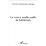 LA MISÈRE INTELLECTUELLE AU CAMEROUN