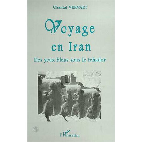 VOYAGE EN IRAN