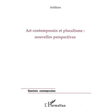 ART CONTEMPORAIN ET PLURALISME