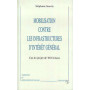 MOBILISATION CONTRE LES INFRASTRUCTURES D'INTERET GENERAL