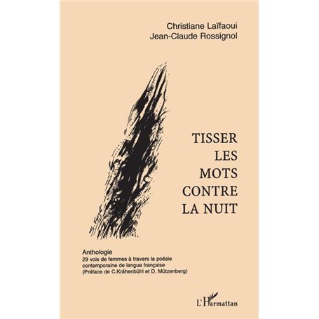 TISSER LES MOTS CONTRE LA NUIT
